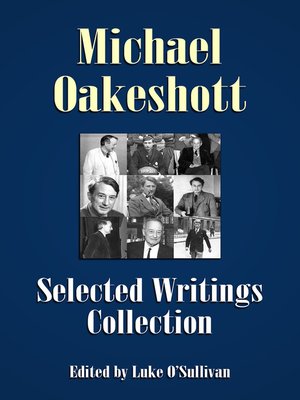 cover image of Michael Oakeshott Selected Writings Collection